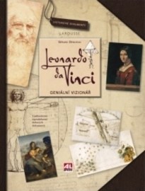 Leonardo da Vinci - Geniální vizionář