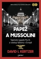 Papež a Mussolini - cena, porovnanie