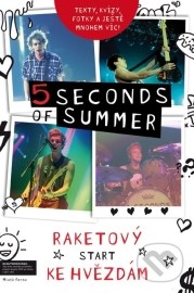 5 Seconds of Summer - Raketový start ke hvězdám