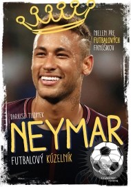 Neymar - Futbalový kúzelník