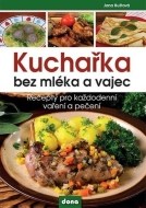 Kuchařka bez mléka a vajec - cena, porovnanie