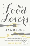 The Food-Lover's Handbook - cena, porovnanie