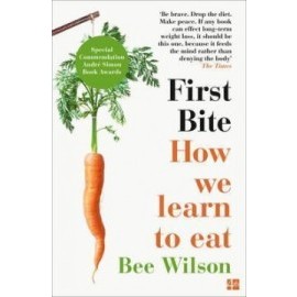 First Bite - How We Learn To Eat
