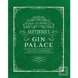 The Curious Bartenders Gin Palace