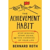 The Achievement Habit - Stop Wishing, Start Doing, and Take Command of Your Life - cena, porovnanie