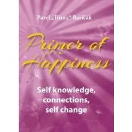 Primer of Happiness 2 - Self knowledge, connections, self change - cena, porovnanie