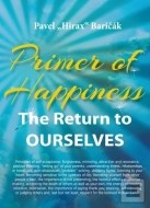 Primer of Happiness 1 - The Return to Ourselves - cena, porovnanie