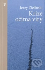 Krize očima víry