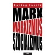 Marx, marxizmus, szocializmus - cena, porovnanie