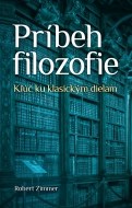 Príbeh filozofie Kľúč ku klasickým dielam - cena, porovnanie