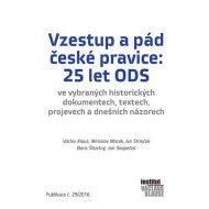 Vzestup a pád české pravice: 25 let ODS - cena, porovnanie