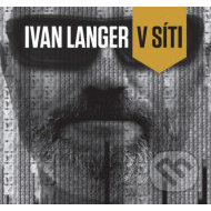Ivan Langer V síti - cena, porovnanie