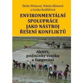 Environmentální spolupráce jako nástroj řešení konfliktů