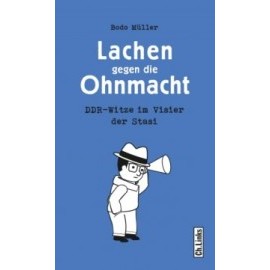 Lachen gegen die Ohnmacht