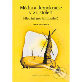 Média a demokracie v 21. století