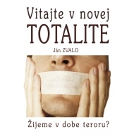 Vitajte v novej totalite - cena, porovnanie