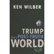 Trump and a Post-Truth World - cena, porovnanie