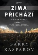 Zima přichází - Proč je nutné zastavit Vladimira Putina - cena, porovnanie