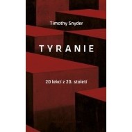 Tyranie - 20 lekcí z 20. století - cena, porovnanie