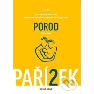 Kniha o těhotenství, porodu a dítěti 2. díl - cena, porovnanie