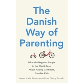 The Danish Way of Parenting