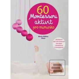 60 Montessori aktivit pro miminko