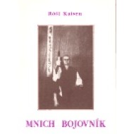 Mnich bojovník - cena, porovnanie