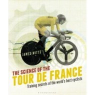 The Science of the Tour de France - cena, porovnanie