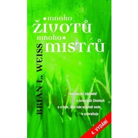 Mnoho životů, mnoho Mistrů - 4.vydání