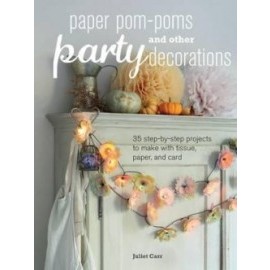 Paper Pom-poms and Other Party Decorations