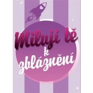 Miluji tě k zbláznění - cena, porovnanie