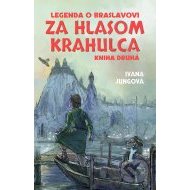 Za hlasom krahulca (Legenda o Braslavovi 2) - cena, porovnanie