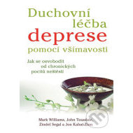 Duchovní léčba deprese pomocí všímavosti - cena, porovnanie