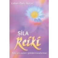 Síla Reiki - Rady pro - cena, porovnanie