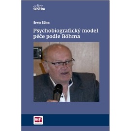 Psychobiografický model péče podle Böhma