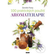 100 praktických použití aromaterapie - cena, porovnanie