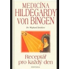 Medicína Hildegardy von Bingen