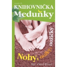 Nohy, nožky, nožičky