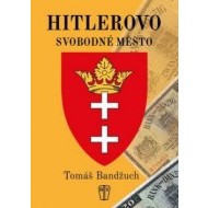 Hitlerovo svobodné město - cena, porovnanie