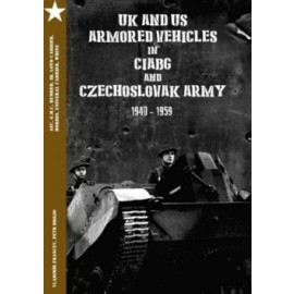 UK and US Armored Vehicles in CIABG and Czechoslovak army