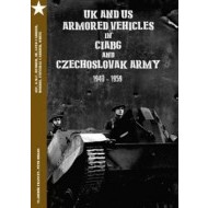 UK and US Armored Vehicles in CIABG and Czechoslovak army - cena, porovnanie