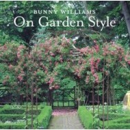 Bunny Williams On Garden Style - cena, porovnanie