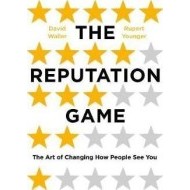 The Reputation Game The Art of Changing How People See You - cena, porovnanie