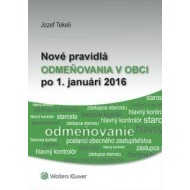 Nové pravidlá odmeňovania v obci po 1. januári 2016 - cena, porovnanie