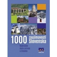 1000 zaujímavostí Slovenska 4. vydanie - cena, porovnanie