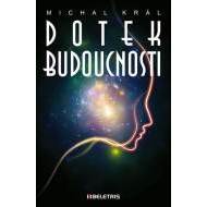 Dotek budoucnosti - cena, porovnanie