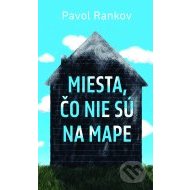 Miesta, čo nie sú na mape - cena, porovnanie