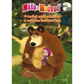 Máša a medveď - O malej nezbedníčke a veľkom medveďovi