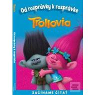 Od rozprávky k rozprávke - Trollovia - cena, porovnanie