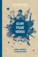 Dejiny písané vodkou - cena, porovnanie